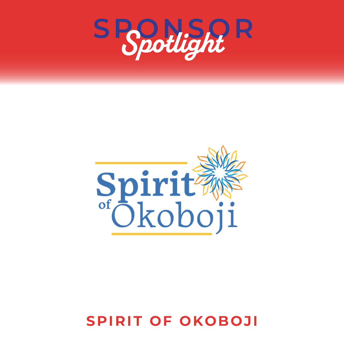 Thank you so much to Spirit of Okoboji for being a Making Waves for Children sponsor! We are so appreciative of your contribution!