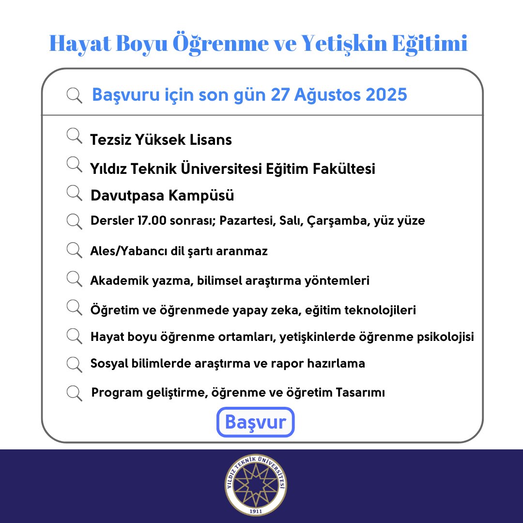 YTÜ Hayat Boyu Öğrenme ve Yetişkin Eğitimi ABD (@hayat_ytu) on Twitter photo ♾ 2025-2026 Güz yarıyılı tezsiz yüksek lisans başvuruları başladı.
ℹ️Başvuru Bitiş: 27 Ağustos 2025
ℹ️Program web sitesi
egb.yildiz.edu.tr/anabilim-dalla…
ℹ️Başvuru ve Bilgi: sbe.yildiz.edu.tr bit.ly/HayatBasvuru
<a href="/YildizEdu/">Yıldız Teknik Üniversitesi</a> <a href="/yildizegitim/">YTÜ Eğitim Fakültesi</a> <a href="/EgitimYtu/">YTÜ Eğitim Bilimleri Bölümü</a> ♾ 2025-2026 Güz yarıyılı tezsiz yüksek lisans başvuruları başladı.
ℹ️Başvuru Bitiş: 27 Ağustos 2025
ℹ️Program web sitesi
egb.yildiz.edu.tr/anabilim-dalla…
ℹ️Başvuru ve Bilgi: sbe.yildiz.edu.tr bit.ly/HayatBasvuru
<a href="/YildizEdu/">Yıldız Teknik Üniversitesi</a> <a href="/yildizegitim/">YTÜ Eğitim Fakültesi</a> <a href="/EgitimYtu/">YTÜ Eğitim Bilimleri Bölümü</a>