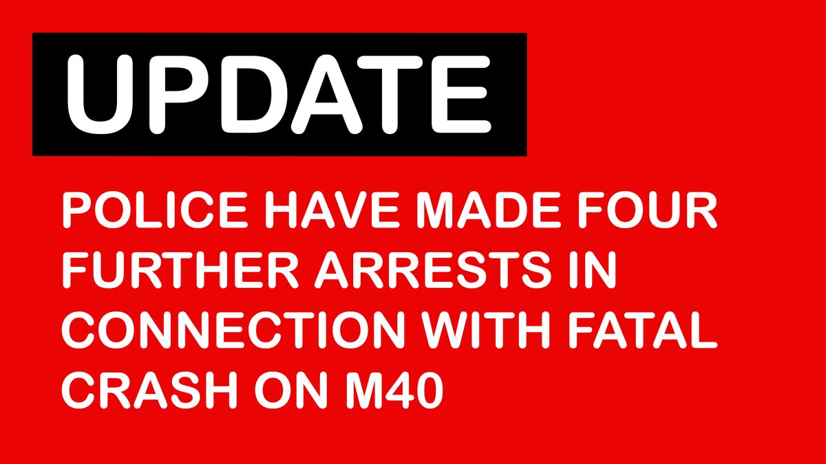 TVIncidentAlert's tweet photo. 📌 BUCKINGHAMSHIRE: FATAL RTC, M40

🟥 UPDATE: Police investigating a fatal road traffic collision on the M40 in the early hours of Saturday morning, 12/072025, have made four further arrests.

ℹ️ DETAILS: https://t.co/Nr1CSWtW8m https://t.co/3ebdLYhlAJ