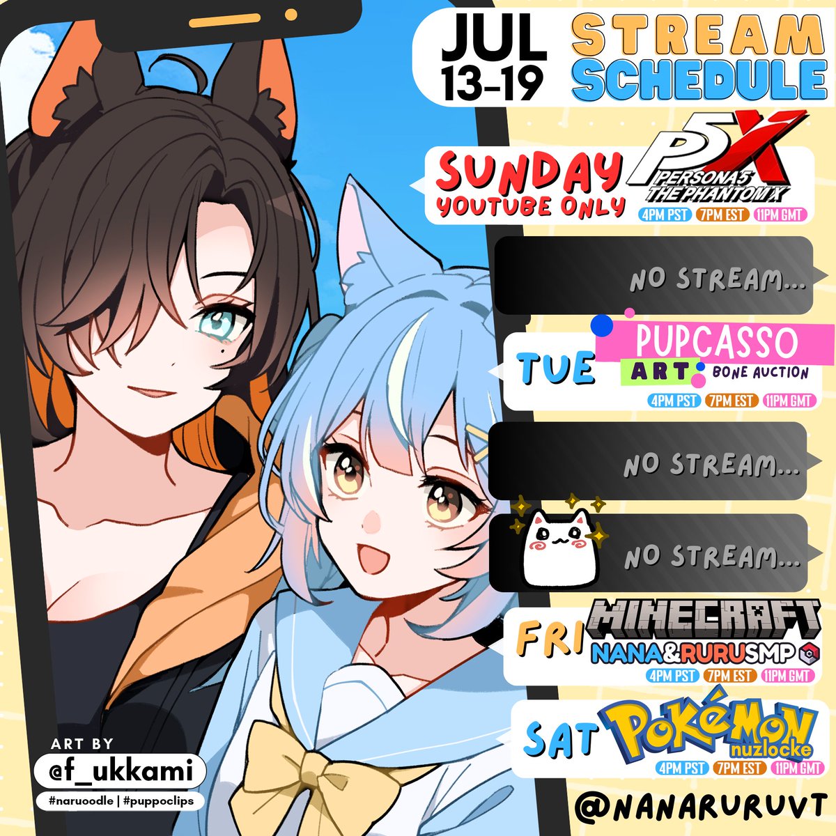 NanaruruVT's tweet image. ⋆⁺₊🐶📡WEEKLY SCHEDULE【07/13→ 07/19】

Starting the week on Youtube where we will check out a new game together! Then business as usual 
------------------------------------------
🎥#puppoclips
✏️#naruoodle
🔞#puppo34
🐶🐶#nanaruruvt