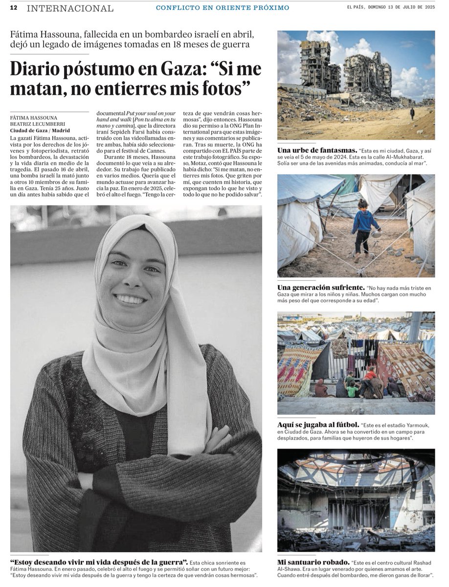 La gazatí Fátima Hassouna, activista por los derechos de los jóvenes y fotoperiodista, retrató los bombardeos, la devastación y la vida diaria en medio de la tragedia. El pasado 16 de abril, una bomba israelí la mató junto a otros 10 miembros de su familia en #Gaza. Tenía 25