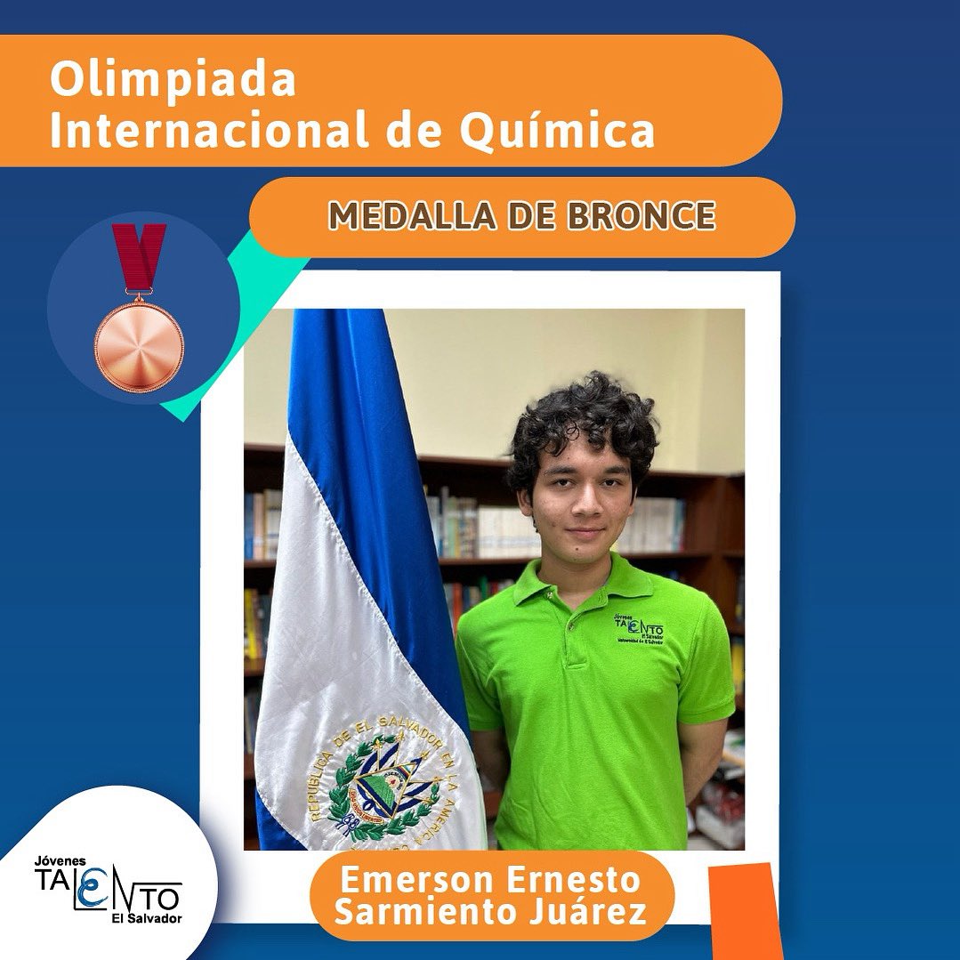 PJOVENESTALENTO's tweet image. Con gran orgullo felicitamos a nuestro estudiante Emerson Ernesto Sarmiento Juárez, quien ha sido galardonado con Medalla de Bronce en la 57.ª Olimpiada Internacional de Química, celebrada en Dubái, Emiratos Árabes Unidos.
#orgullosalvadoreño