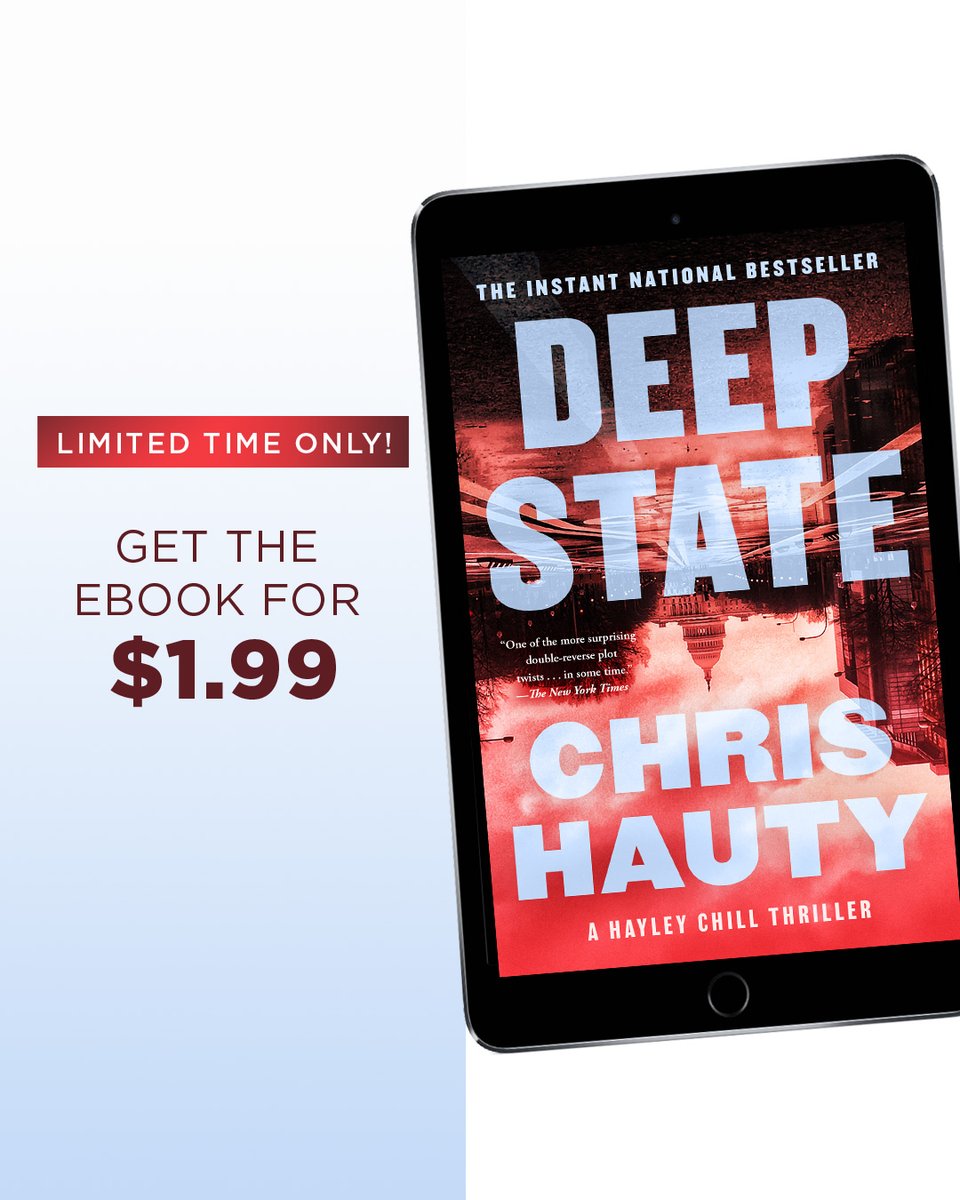 AtriaBooks's tweet image. 🔥 EBOOK DEAL ALERT 🔥
DEEP STATE by Chris Hauty brings “one of the more surprising double-reverse plot twists…in some time” (NYT). Snag this thriller for just $1.99 this month only! 📚