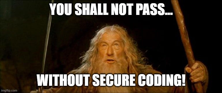 The only gatekeeping we approve of: Secure coding.