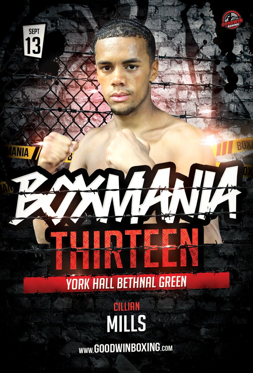 Goodwin Boxing                
IT'S ON CILLIAN MILLS PRO DEBUT.

Saturday 13th September York Hall

Tickets have dropped £50 standard and £75 ringside.  

Tickets are selling fast for his fight. 
DM me to reserve your ticket.