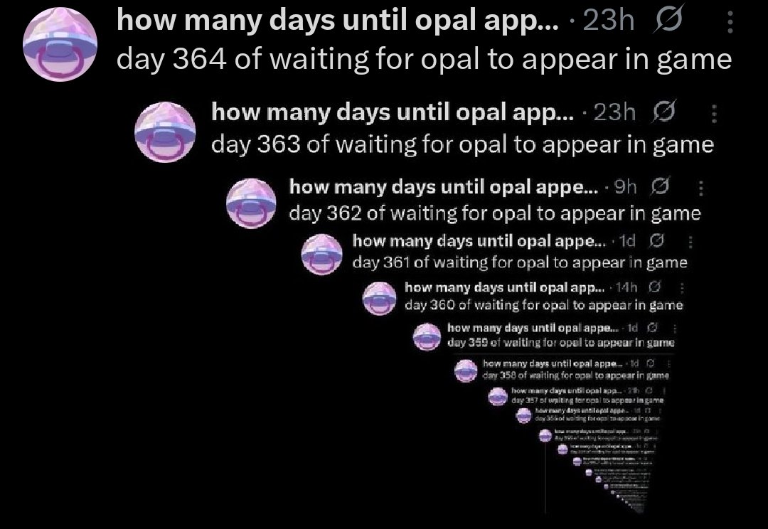 how many days until opal appears ingame tweet media