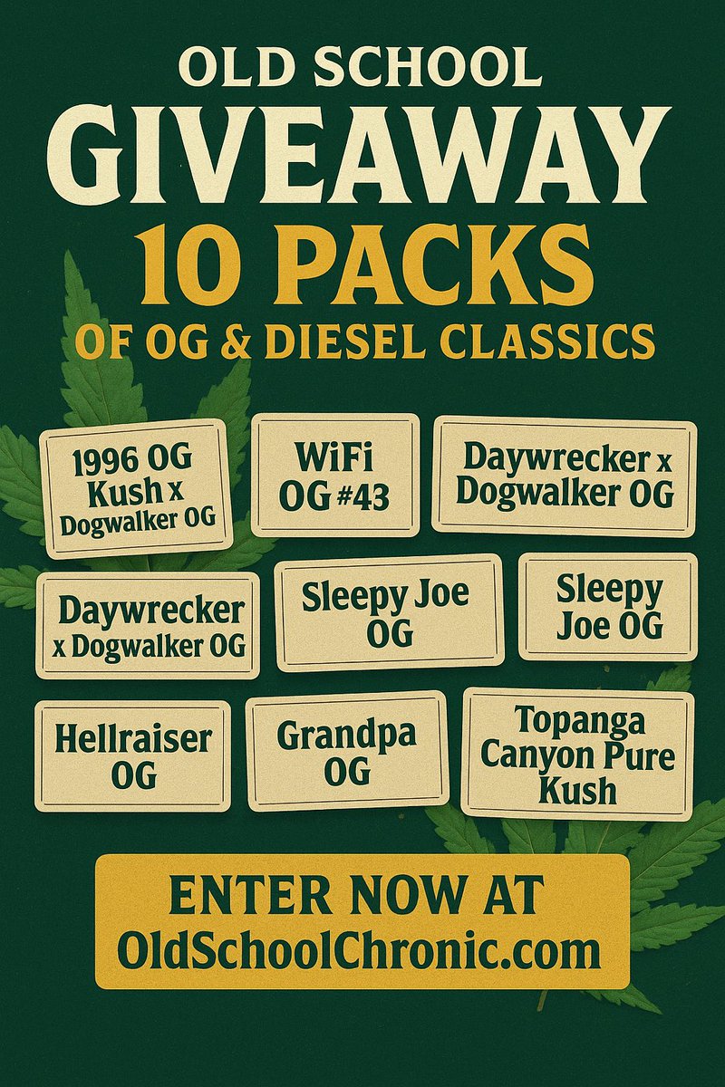 OldSchoolChronic (@oscseeds_clones) on Twitter photo 🎉 OLD SCHOOL GIVEAWAY!
We’re giving away 10 OG & Diesel packs EACH to 2 lucky winners! 🔥
👉 HOW TO ENTER:
✅ Follow <a href="/OSCseeds_clones/">OldSchoolChronic</a>
✅ Tag 3 friends - (tag more for bonus points)
✅ Sign up for our newsletter @ OldSchoolChronic.com — wait for the pop-up! 🎉 OLD SCHOOL GIVEAWAY!
We’re giving away 10 OG & Diesel packs EACH to 2 lucky winners! 🔥
👉 HOW TO ENTER:
✅ Follow <a href="/OSCseeds_clones/">OldSchoolChronic</a>
✅ Tag 3 friends - (tag more for bonus points)
✅ Sign up for our newsletter @ OldSchoolChronic.com — wait for the pop-up!