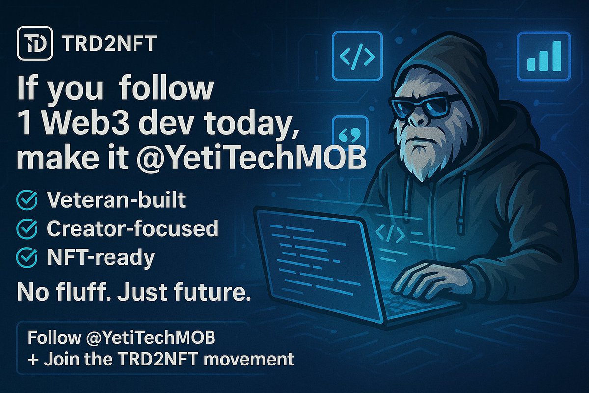 Trd2Nft's tweet photo. If you follow 1 Web3 dev today, make it @YetiTechMOB
✅ Veteran-built
✅ Creator-focused
✅ NFT-ready
No fluff. Just future.
🐧 Join the @BabyPenguClub now!
💰 Solana CA: 3kBEZJLh8oCFApS3vqkgun3V9ronYh1J8EKzrksT6VEb
#Crypto #YetiTech #Solana #NFTs #Web3 #CryptoTools https://t.co/DLXSku6MYK