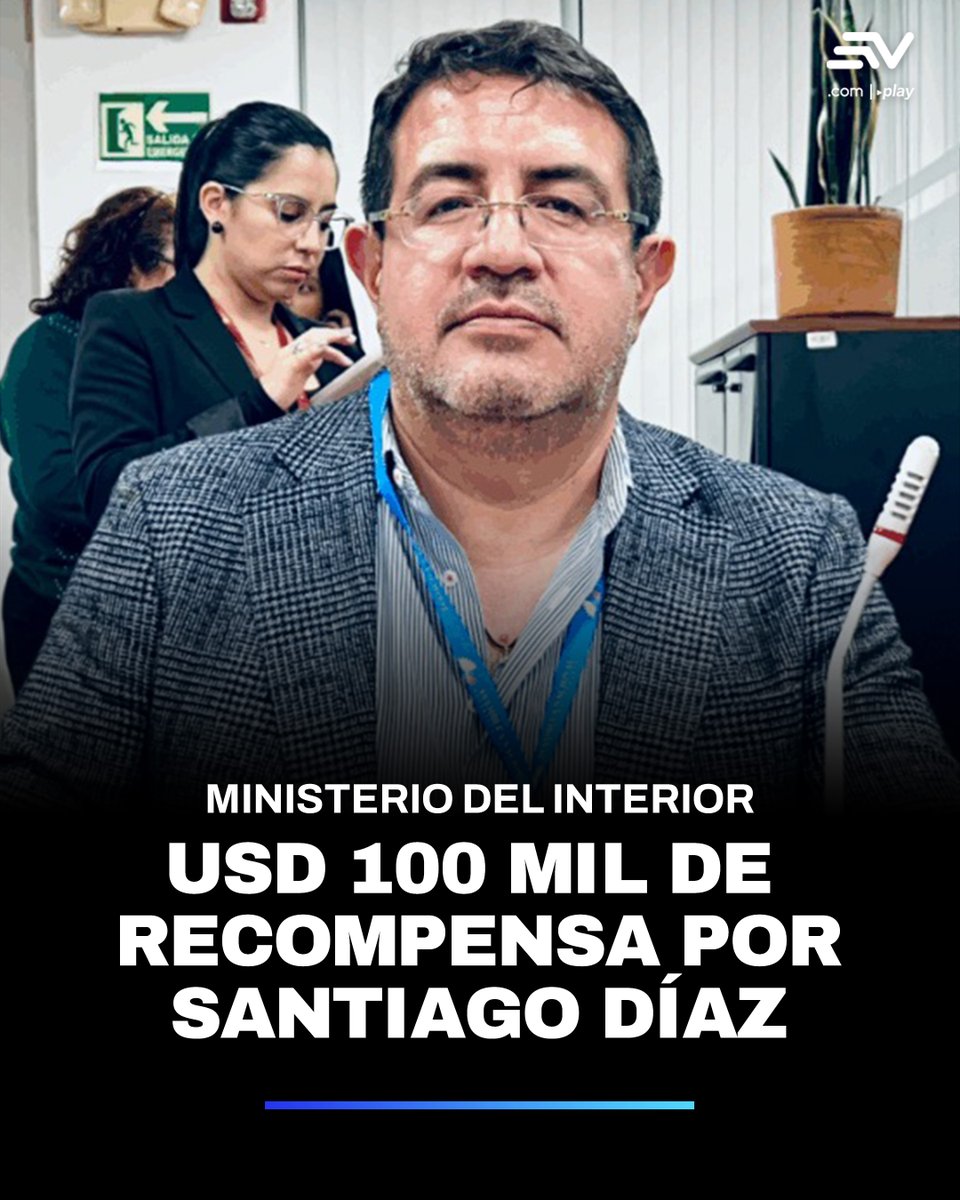 🚨📌 El Ministerio del Interior ha ofrecido una recompensa de USD 100 000 a cualquier persona que proporcione información sobre el paradero de Santiago Díaz Asque, ex asambleísta acusado del delito de violación a una menor de edad. 📲 bit.ly/4kF7mFF