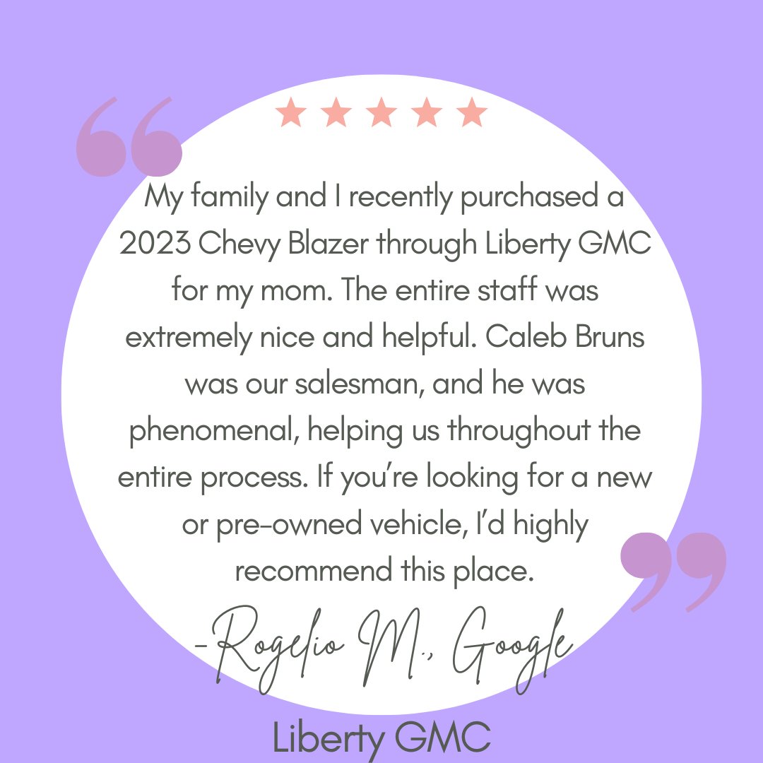 Big thanks to you and your family for choosing Liberty GMC, Rogelio. Helping your mom into her 2023 Blazer was a true pleasure. Caleb always goes above and beyond, and we’re thrilled he made it a smooth ride.