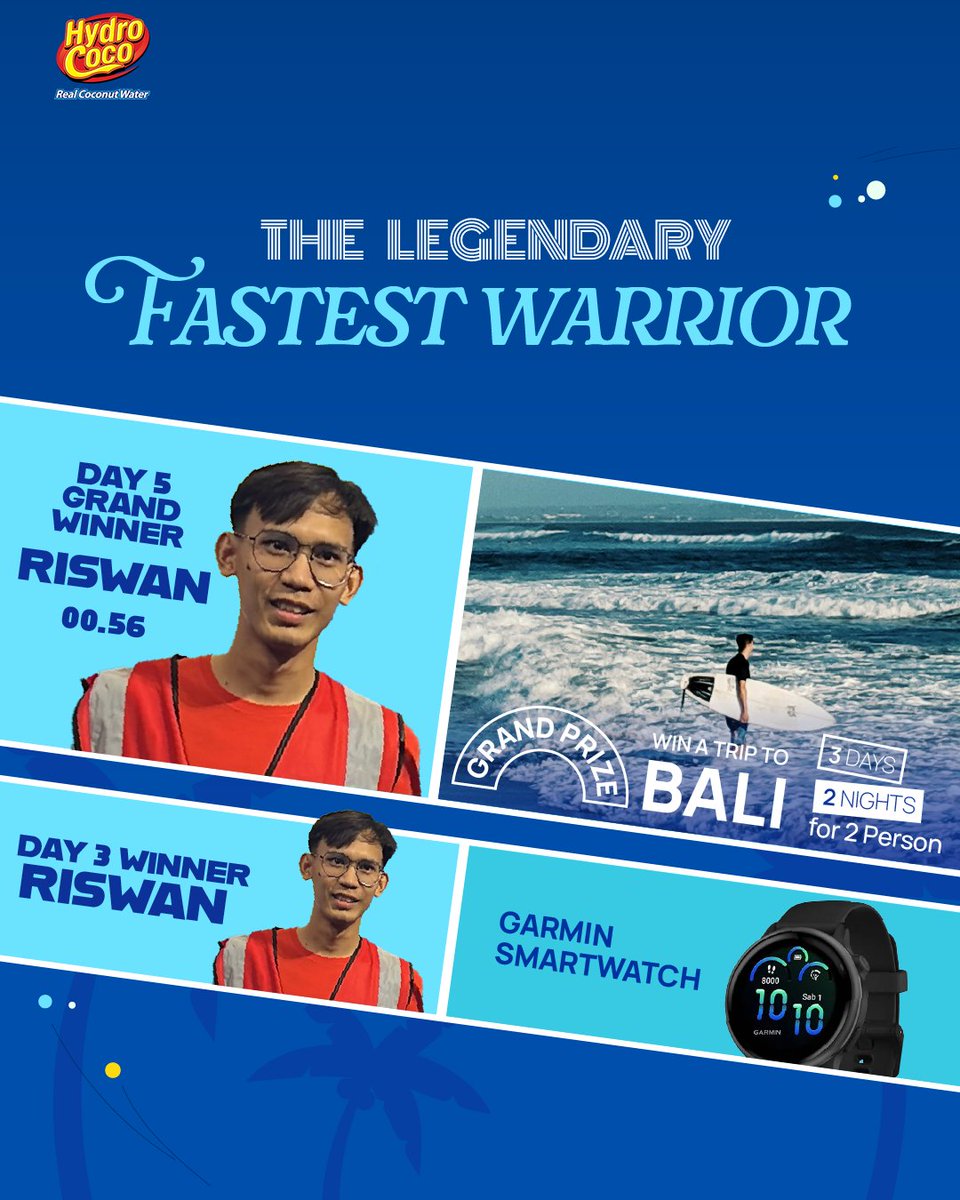 My_HydroCoco's tweet image. Introducing The Legendary Fastest Warrior, Riswan, Grand Prize Winner liburan ke Bali 3D2N sekaligus pemenang Garmin Smartwatch di Day 3.
Also congrats for All Top Warriors
#DontStopNow #HydroCoco #HydroWarrior