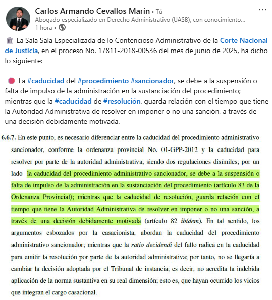 Veritas_Ec's tweet photo. 🏛️ La Sala Sala Especializada de lo Contencioso Administrativo de la @CorteNacional, en el proceso No. 17811-2018-00536 del mes de junio de 2025, ha dicho lo siguiente: 
 
 🛑 La #caducidad del #procedimiento #sancionador, se debe a la suspensión o falta de impulso de la administración en la sustanciación del procedimiento; mientras que la #caducidad De #resolución, guarda relación con el tiempo que tiene la Autoridad Administrativa de resolver en imponer o no una sanción, a través de una decisión debidamente motivada.