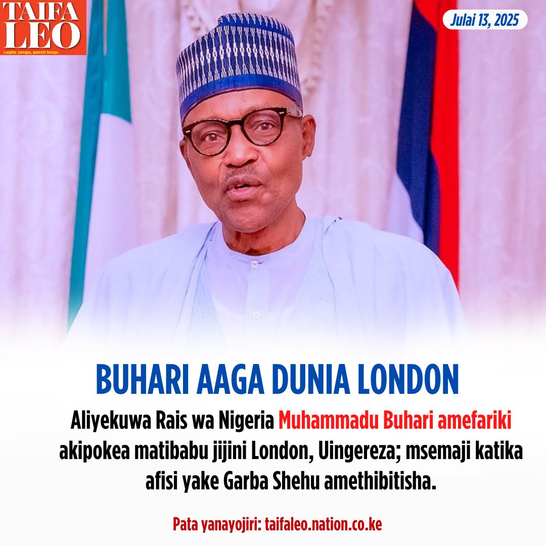Aliyekuwa Rais wa Nigeria Muhammadu Buhari afariki akipokea matibabu London

Buhari aliondoka mamlakani 2023

taifaleo.nation.co.ke/habari/aliyeku…