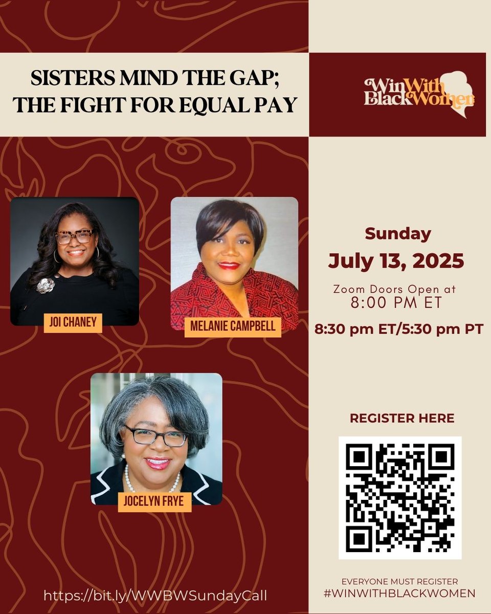 Win With Black Women (@winwithblkwomen) on Twitter photo πΈ Equal pay is a fight we canβt stop. Joi Chaney, Melanie Campbell & Jocelyn Frye share how we keep pressing forward.
RSVP: bit.ly/WWBWSundayCall | π
 July 13 | β° 8:30 PM ET
π Bring a sister to this important conversation!
#WinWithBlackWomen πΈ Equal pay is a fight we canβt stop. Joi Chaney, Melanie Campbell & Jocelyn Frye share how we keep pressing forward.
RSVP: bit.ly/WWBWSundayCall | π
 July 13 | β° 8:30 PM ET
π Bring a sister to this important conversation!
#WinWithBlackWomen
