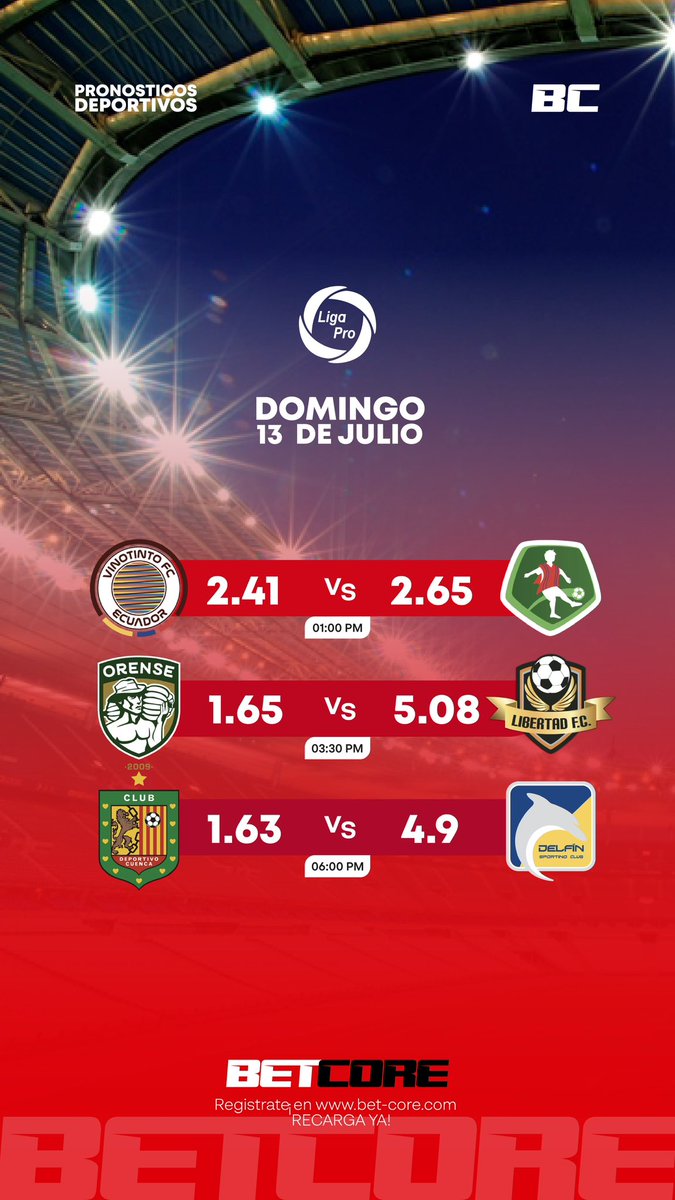 betcoreec24's tweet photo. Vive la emoción de la Liga Pro junto a Betcore! 🔥

Regístrate ahora y reclama tu bono de bienvenida 🤗👀. 

https://t.co/6YvIhcyuGZ https://t.co/3gWhZVR22p