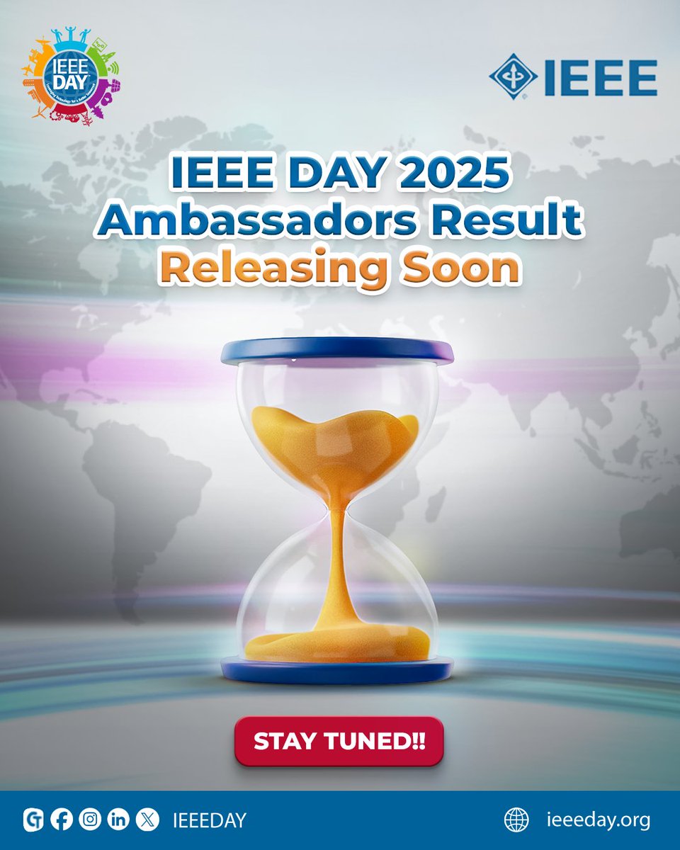 IEEEDay's tweet image. 🚀 The wait is almost over!
IEEE Day 2025 Ambassador results are launching soon!
Are you ready to find out who’ll be leading the celebration this year?
Stay tuned for the big announcements are just around the corner! 👀
#IEEEDay2025 #AmbassadorReveal #ComingSoon
