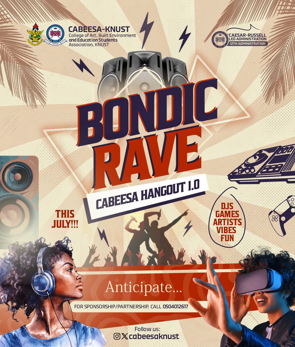 ⚜️THE BONDIC RAVE⚡🔊⚜️

Get ready for the Ultimate Showdown!!
DJs / Games / Artist / Vibes / Fun

 The CABEESA Hangout 1.0

Anticipate...⚡🔥

For Sponsorship/Partnership:
0504012617
#TheBondicRave
©️𝐂𝐀𝐁𝐄𝐄𝐒𝐀-𝐊𝐍𝐔𝐒𝐓