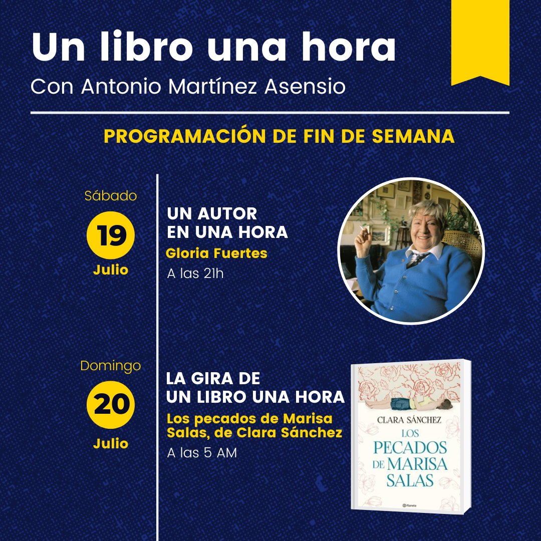 📆 Recuerda que el fin de semana viene con doble entrega. 

👉 Sábado: Un autor en una hora, dedicado a Gloria Fuertes
👉 Domingo: La gira de Un autor en una hora' con 'Los pecados de Marisa Salas', de Clara Sánchez