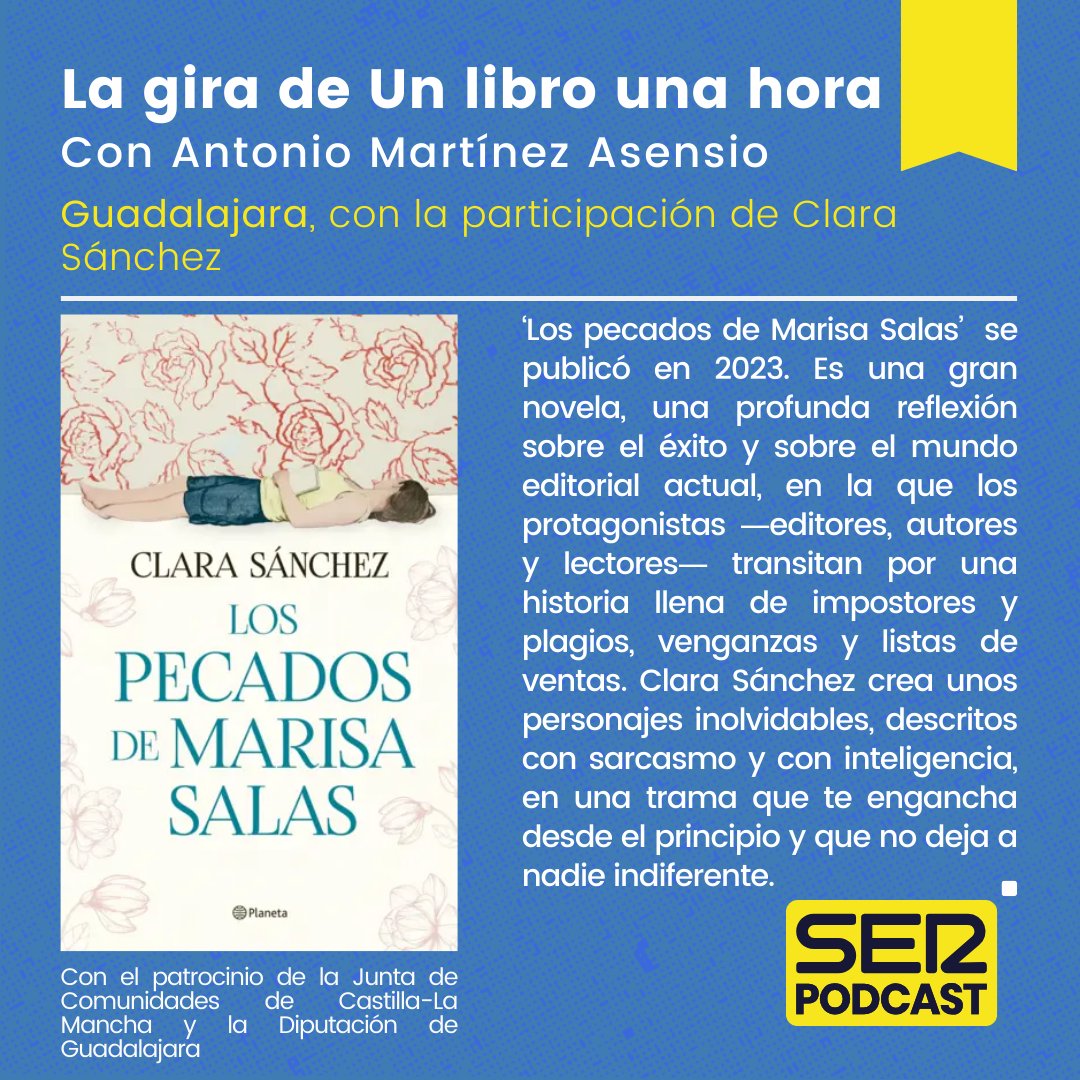 Un libro una hora (@1libro1hora) on Twitter photo ¡LA GIRA DE UN LIBRO UNA HORA! 😍
🗣️Con <a href="/Amasensio/">Antonio Martínez Asensio</a>
🎧YA está disponible el programa dedicado a 'Los pecados de Marisa Salas' grabado en Guadalajara con la participación de su autora: Clara Sánchez.
En <a href="/SERPodcast/">SER Podcast</a> y todas las plataformas de audio. ¡LA GIRA DE UN LIBRO UNA HORA! 😍
🗣️Con <a href="/Amasensio/">Antonio Martínez Asensio</a>
🎧YA está disponible el programa dedicado a 'Los pecados de Marisa Salas' grabado en Guadalajara con la participación de su autora: Clara Sánchez.
En <a href="/SERPodcast/">SER Podcast</a> y todas las plataformas de audio.