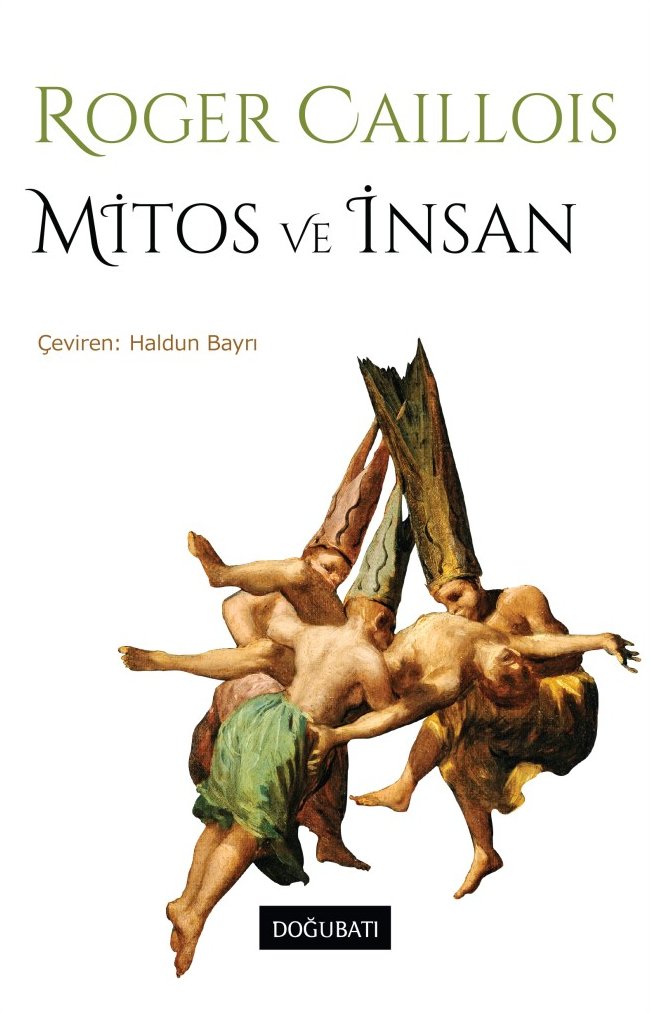 Kitap Kokusu (@dipnotski) on Twitter photo Mitosların insan düşüncesindeki yerini ve işlevini inceleyen derinlemesine bir antropolojik, felsefi çalışma.
Roger Caillois, mitosların geçmişte kalan efsaneler olmadığını, çağdaş insanın düşünce yapısında da yaşadığını ortaya koyuyor.
<a href="/DoguBatiYayin/">Doğu Batı Yayınları</a>
tinyurl.com/y3b3hz47 Mitosların insan düşüncesindeki yerini ve işlevini inceleyen derinlemesine bir antropolojik, felsefi çalışma.
Roger Caillois, mitosların geçmişte kalan efsaneler olmadığını, çağdaş insanın düşünce yapısında da yaşadığını ortaya koyuyor.
<a href="/DoguBatiYayin/">Doğu Batı Yayınları</a>
tinyurl.com/y3b3hz47