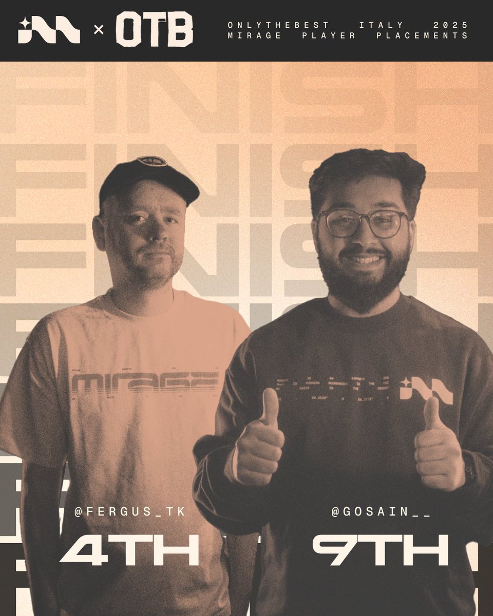 Mirage eSports (@mirageesportsae) on Twitter photo The Italian job is done!
🦍<a href="/Fergus_TK/">Mirage | Fergus @ Only The Best 🇮🇹</a> -4th
🐉<a href="/Gosain__/">Mirage | Gosain</a> -9th
Amazing run for both of our players and a great event from <a href="/otbtournament/">Only The Best</a>
(pls don't nerf Asuka) The Italian job is done!
🦍<a href="/Fergus_TK/">Mirage | Fergus @ Only The Best 🇮🇹</a> -4th
🐉<a href="/Gosain__/">Mirage | Gosain</a> -9th
Amazing run for both of our players and a great event from <a href="/otbtournament/">Only The Best</a>
(pls don't nerf Asuka)