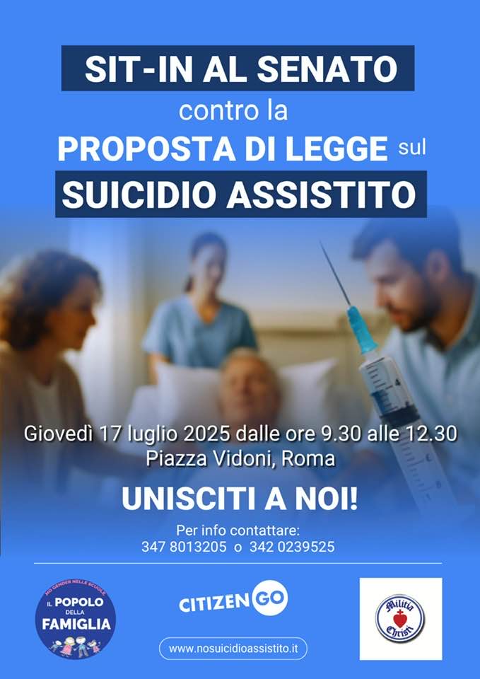 #Giovedì #17Luglio 2025 il #PopolodellaFamiglia con #CitizenGo e #MilitiaChristi dalle 9,30 all 12,30 a Roma #Roma in Piazza Vidoni terrà un sit-in contro la #propostadilegge che sarà discussa lo stesso giorno in #Senato per la legalizzazione del #suicidioassistito in #Italia