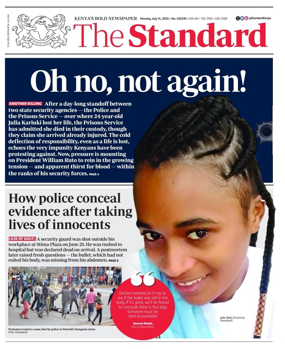 The STANDARD has been consistent  in exposing this rogue regime.

#JusticeforJuliaNjoki