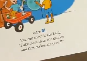 So insidious. How old r kids learning their ABCs, 3, 4? Notice how innocent they make it sound. "I *like* more than one gender!" Well most of us do. But we're not sexually attracted to both. They leave that part out, but the damage is done. "It's good to be bi!" Start 'em young.