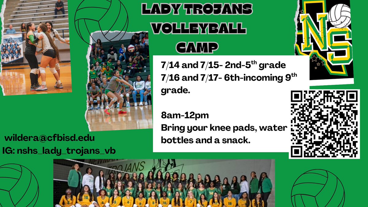 NSHSTrojanVB's tweet image. ✨NSHS Volleyball Camp Week✨
Monday and Tuesday- incoming 2nd-5th
Wednesday and Thursday- 6th-9th
8am-12p—- FREE admission—-
Use the QR code to sign up OR sign up at the door.
Questions: email wildera@cfbisd.edu