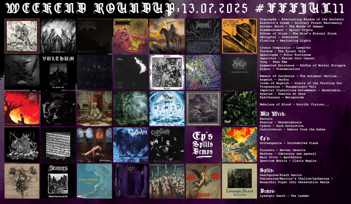 Weekend Roundup - 13/07/25 
🆕#Blackmetal #Deathmetal

Support <a href="/KMANRIFFSMetal/">𝕶𝕸ä𝕹𝕽𝖎𝖋𝖋𝖘</a>
tinyurl.com/KManRiffs