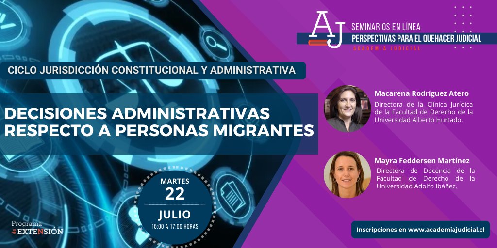 Academia Judicial (@academiajudic1) on Twitter photo 📌 Seminario "Decisiones administrativas respecto a personas migrantes"
🗓️Martes 22 de julio🕒 15:00hrs
- Prof. Macarena Rodríguez <a href="/derechouah/">Facultad de Derecho UAH</a>
- Prof. Mayra Feddersen <a href="/DerechoUAI/">Derecho UAI</a>
🔗academiajudicial-cl.zoom.us/webinar/regist… 📌 Seminario "Decisiones administrativas respecto a personas migrantes"
🗓️Martes 22 de julio🕒 15:00hrs
- Prof. Macarena Rodríguez <a href="/derechouah/">Facultad de Derecho UAH</a>
- Prof. Mayra Feddersen <a href="/DerechoUAI/">Derecho UAI</a>
🔗academiajudicial-cl.zoom.us/webinar/regist…