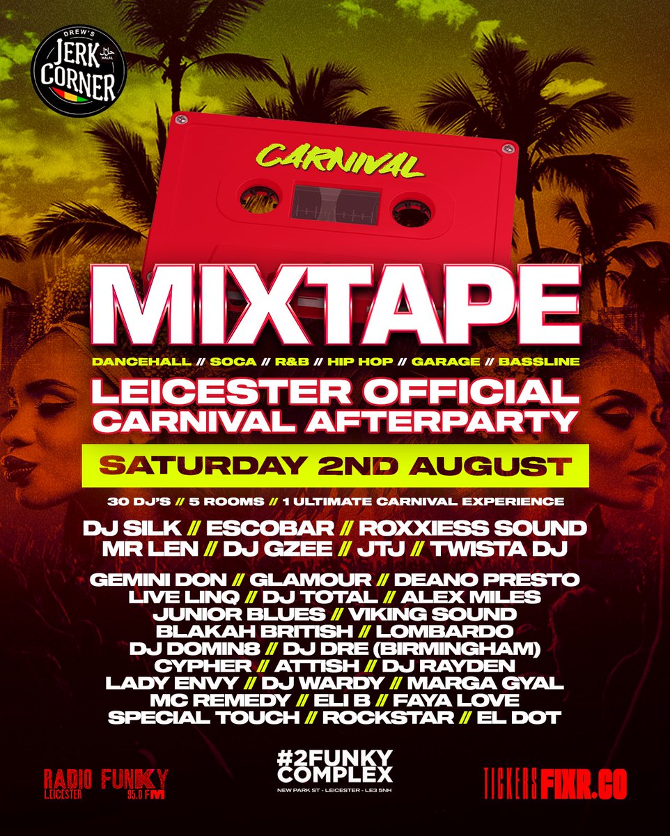 Hiddenleicester's tweet image. LEICESTER CARNIVAL 
OFFICIAL AFTER PARTY

30+ DJs // 5 Rooms 
1 Ultimate Carnival Experience 🌴 

Dancehall, Soca, R&amp;amp;B, Hip Hop, Garage, Bassline 🎶

📍 2Funky Complex, Leicester
📅 Saturday 2nd August
🎟️ Tickets: fixr.co/event/leiceste…
