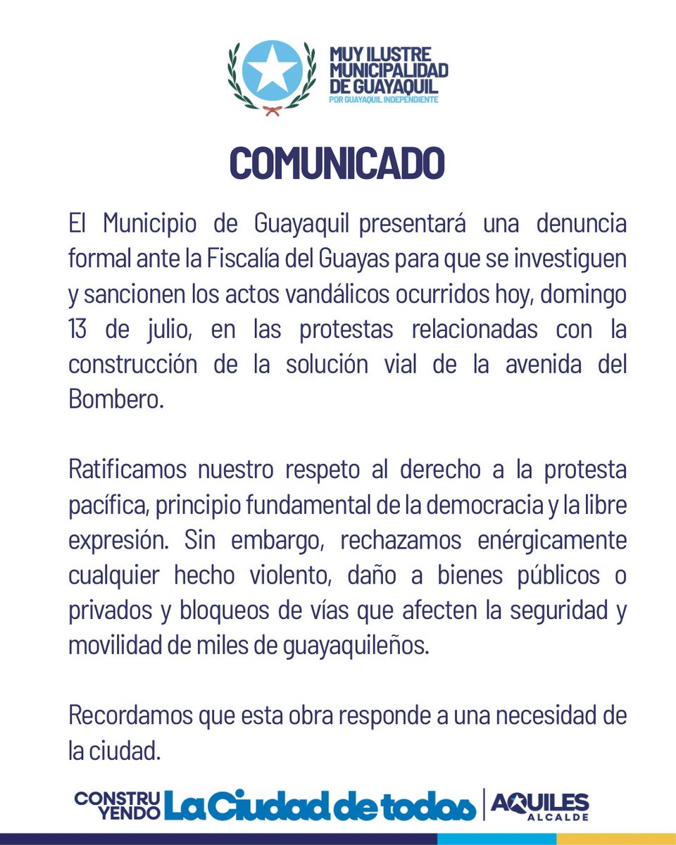 📢 COMUNICADO OFICIAL

Denunciaremos ante la Fiscalía del Guayas los actos vandálicos ocurridos durante las protestas del 13 de julio, relacionadas con la obra de la avenida del Bombero.

Más detalles en el siguiente comunicado.