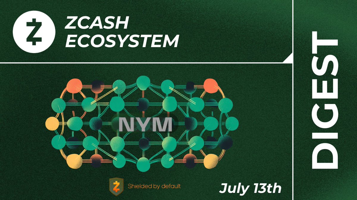 Zcash Ecosystem Digest | July 13th 

🔸Zebra 2.4.0 Release
🔸Nym VPN Accepts ZEC Payments!
🔸Community Call held with Citrea
🔸Binance removes monitoring tag
🔸LeoDex introduces QR swaps

Full Digest + Network Stats: 
zechub.substack.com/p/zcash-ecosys…