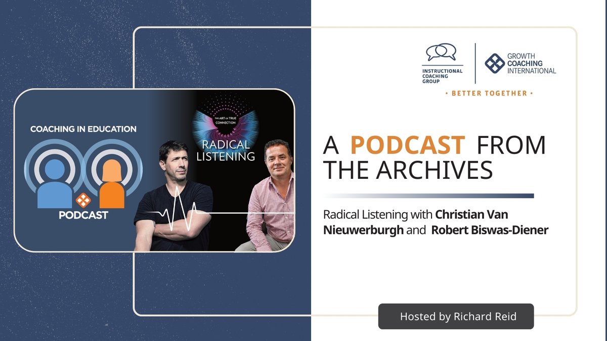 gcieducation's tweet image. Join @rreidcoaching in conversation with Christian van Nieuwerburgh and Robert Biswas-Diener as they dive deep into Radical Listening - exploring how deep, intentional #listening can reshape school culture and elevate #coaching #conversations
Listen🎧: growthcoaching.com.au/resource/radic…