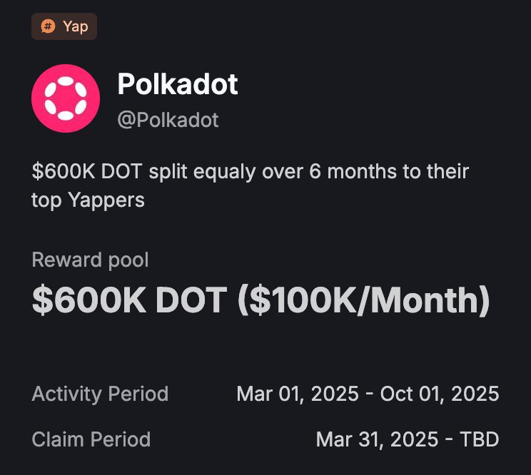Most underrated yappicampaign right now?
Easy: <a href="/Polkadot/">Polkadot</a>. No debate.
– $600K DOT reward pool
– $100K/month to top 50 yappers
– Monthly 30D snapshots
Biggest monthly payout on Kaito right now.
If you’re not farming this, you’re literally fading free money.
#Polkadot  #KaitoAI