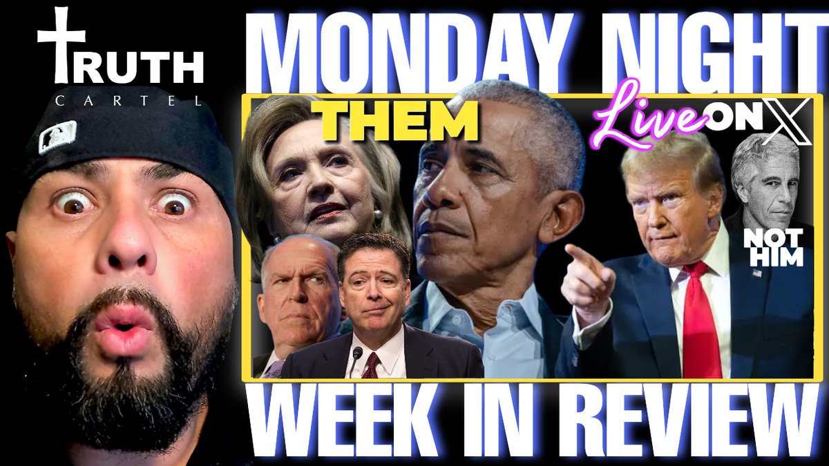truthcartel816's tweet image. Going Live Tomorrow Night 9PM EST. MONDAY NIGHT LIVE! WEEK IN REVIEW Trump Drops A Bomb...Epstein A Psyop? CIA Brennon & FBI Comey Prison? 3 Stolen Election Attempts?