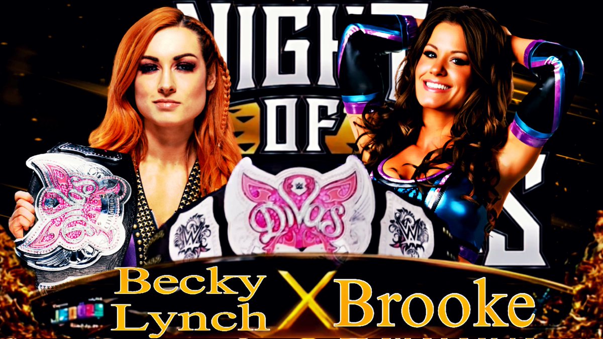 PW Insider (Parody) (@pw_insiderrp) on Twitter photo Becky Lynch vs Brooke
Divas Championship
at Night of Champions
<a href="/BeckyTheChamp9/">Becky</a> <a href="/MsBTessmacher/">NOT Brooke Tessmacher-Teller</a>
<a href="/wwerp717/">World Wrestling Entertainment (RP)</a> Becky Lynch vs Brooke
Divas Championship
at Night of Champions
<a href="/BeckyTheChamp9/">Becky</a> <a href="/MsBTessmacher/">NOT Brooke Tessmacher-Teller</a>
<a href="/wwerp717/">World Wrestling Entertainment (RP)</a>