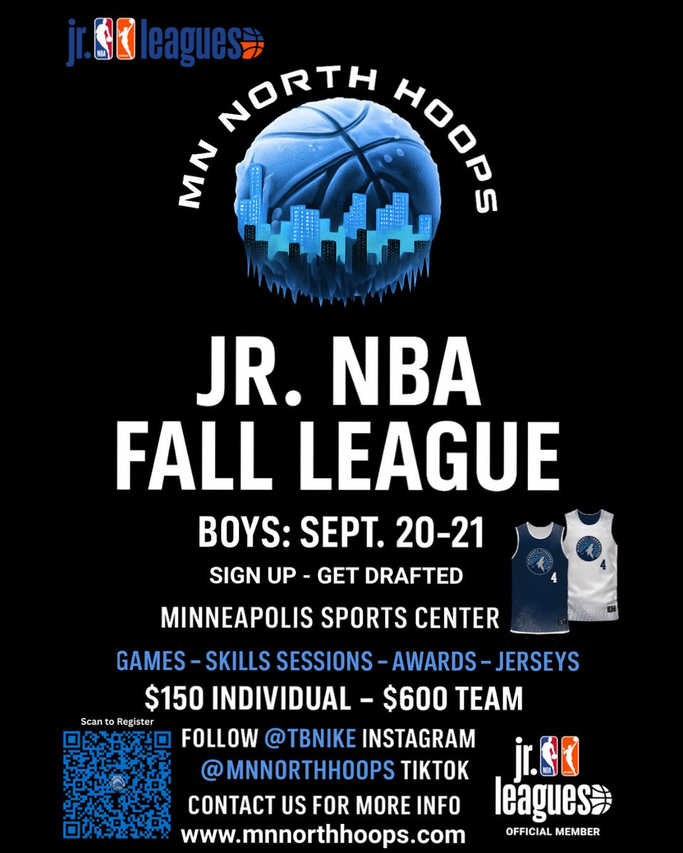 🚨 Jr. NBA FALL LEAGUE IS HERE 🚨

🏀 Boys Grades 3–8 | Minneapolis Sports Center

📅 September 20–21 | 💥 2-DAY EXPERIENCE

✅ Draft-Style Teams
✅ Live Games + Skills Sessions
✅ Custom Jerseys + Awards
💸 $150 Individual | $600 Team Discount
🤳Scan QR Code to Register