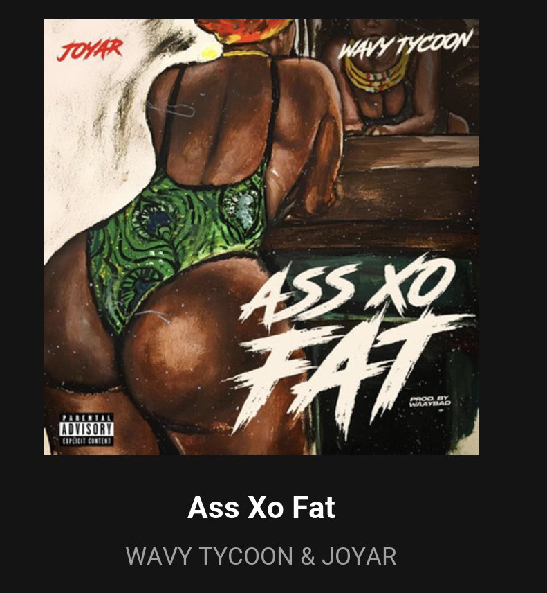 Lifeofjoyar's tweet photo. “🔥 🎶 Joyar x Wavy Tycoon ’ that heat with ‘Ass XO Fat’ 🍑💥 Stream now on all platforms and feel the heat! Vibe with us! 

 #NewRelease #JoyarXWavyTycoon #AssXOFat” https://t.co/EkbAjAnVnm