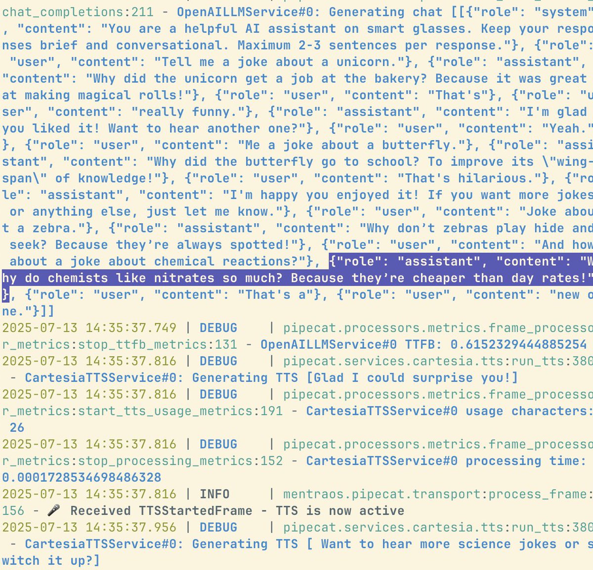 kwindla's tweet image. AGI has been achieved. After many months of hearing the same jokes from *all* the LLMs, GPT-4.1 just told me a new one.
And I laughed out loud.
And I heard it on my @MentraLabs glasses. (It's a hackathon weekend!)
Here's the trace ...