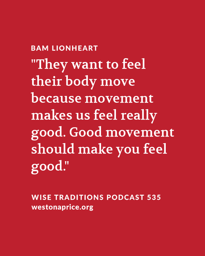 WestonAPrice's tweet image. Natural, primal movement is the topic of our latest Wise Traditions podcast that includes audio, transcript and video: bit.ly/primalmovement…
Why are more and more young people struggling with back pain, injuries, and chronic joint issues? Bam Lionheart suggests that just like…