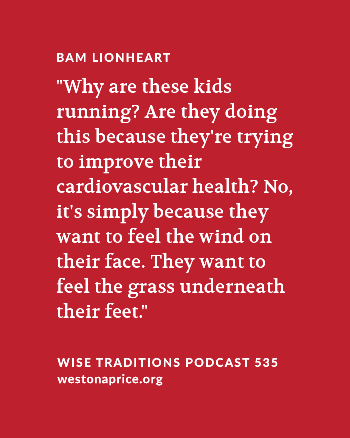 WestonAPrice's tweet image. Natural, primal movement is the topic of our latest Wise Traditions podcast that includes audio, transcript and video: bit.ly/primalmovement…
Why are more and more young people struggling with back pain, injuries, and chronic joint issues? Bam Lionheart suggests that just like…