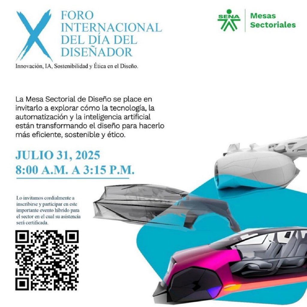 💡 ¿Te interesa el futuro del diseño?
Únete el 31 de julio (8:00 a.m. a 3:15 p.m.) a nuestro evento sobre IA, sostenibilidad y diseño 4.0.
📍 Modalidad mixta: Bogotá, Cali y Medellín
🎓 Certificación incluida
📝 Inscríbete: forms.office.com/r/ALG35HWYuT