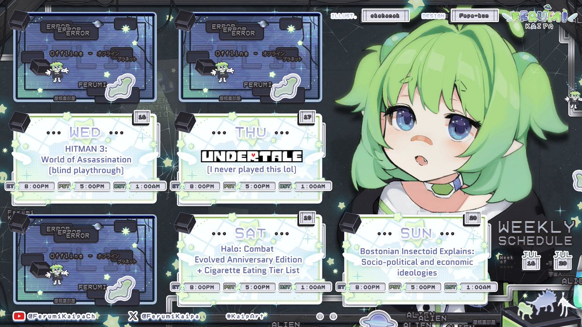 FerumiKaipa's tweet image. ⋆。‧🛸Weekly Schedule 🛸‧。⋆
I've been studying your Earthling politics...but I have something far better for you human~! (also many bangers this week)💚✨
GEN: #FerumiKaipa
ART: #KaipArt
CLIPS: #FeruFiles
MEMES: #SmugBug
⚠️Stream games/times may change randomly!