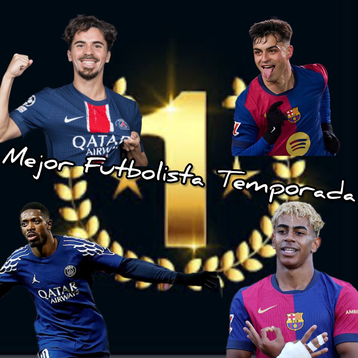 📌 YA TENEMOS a los 4 FINALISTAS a MEJOR JUGADOR de la TEMPORADA 📌

Y los 4 Finalistas son ;

#Dembele 🇫🇷 ( #PSG 🇫🇷 )

#Pedri 🇪🇸 ( #FCBarcelona 🇪🇸 )

#Vitinha 🇵🇹 ( #PSG 🇫🇷 )

#LamineYamal 🇪🇸 ( #FCBarcelona 🇪🇸 )*

En el caso de Lamine Yamal he usado mi 5% de cambio de voto , con