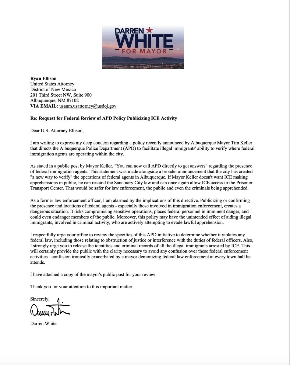 darrenPwhite's tweet image. I just sent this letter to U.S. Attorney Ryan Ellison urging a review of Mayor Keller’s directive for APD to publicize ICE operations. This reckless move could put federal agents and the public at risk.