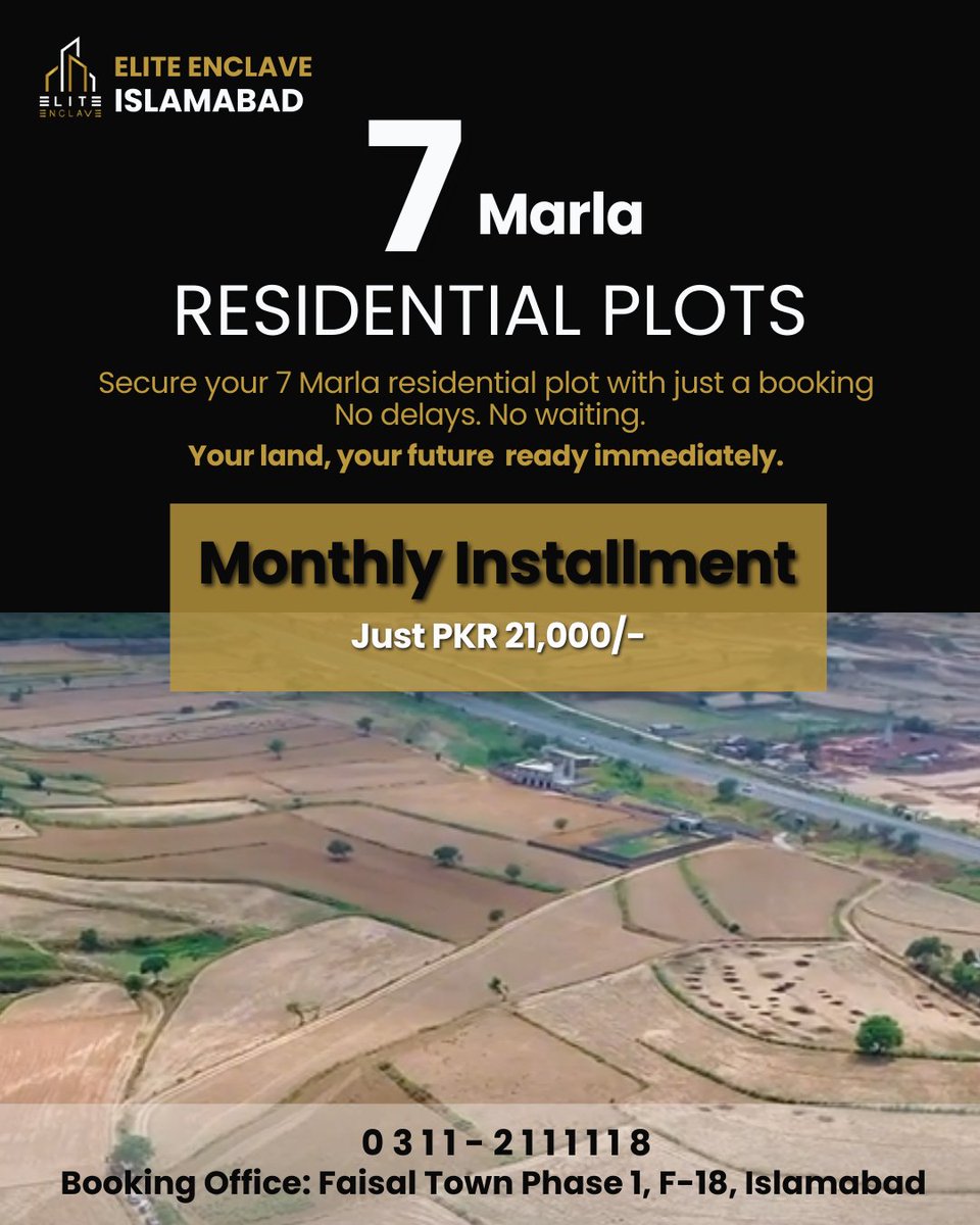 EEnclave75652's tweet image. Possession On Booking – 7 Marla Plot
Book now at Elite Enclave E-19 Islamabad and start building without delay.
Monthly Installment: Just PKR 21,000/-
#EliteEnclave #IslamabadRealEstate #7MarlaPlot #PossessionOnBooking #SmartInvestment #PropertyDealsPK