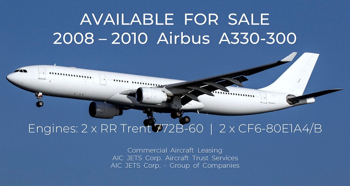 AICJETSCorp's tweet photo. 2008 - 2010 Airbus A330-300
Available For Sale And Lease
🌎 Location: TBD
Not all aircraft available immediately, please contact us for details.
✈️
#AICJETSCorp #airline #Airbus #A330 #A330300 #Satcom #Inmarsat #aircraftforsale #aircraftdelivery #AircraftTrust #香港 #機場 https://t.co/Nt9edoeEMO