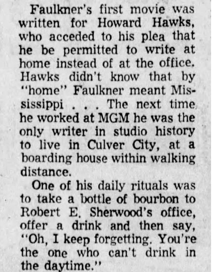 CaptLowry's tweet image. WILLIAM FAULKNER DRANK JUST A LITTLE BIT, WITH A SENSE OF HUMOR!